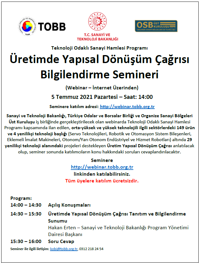 Üretimde Yapısal Dönüşüm Çağrısı Bilgilendirme Semineri