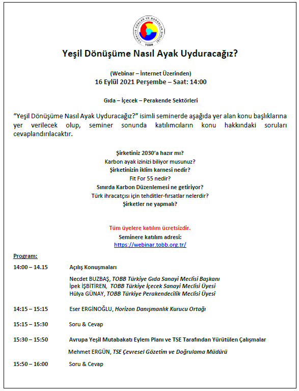 "Yeşil Dönüşüme Nasıl Ayak Uydurucağız?" Webinar
