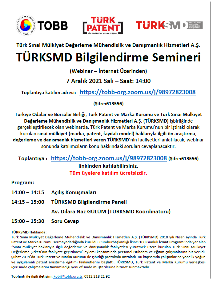 Türk Sınai Mülkiyet Değerleme Mühendislik ve Danışmanlık Hizmetleri A.Ş. TÜRKSMD Bilgilendirme Semin