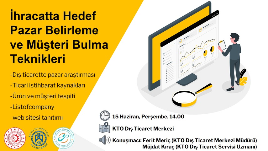İHRACATTA HEDEF PAZAR BELİRLEME ve MÜŞTERİ BULMA TEKNİKLERİ SEMİNERİ