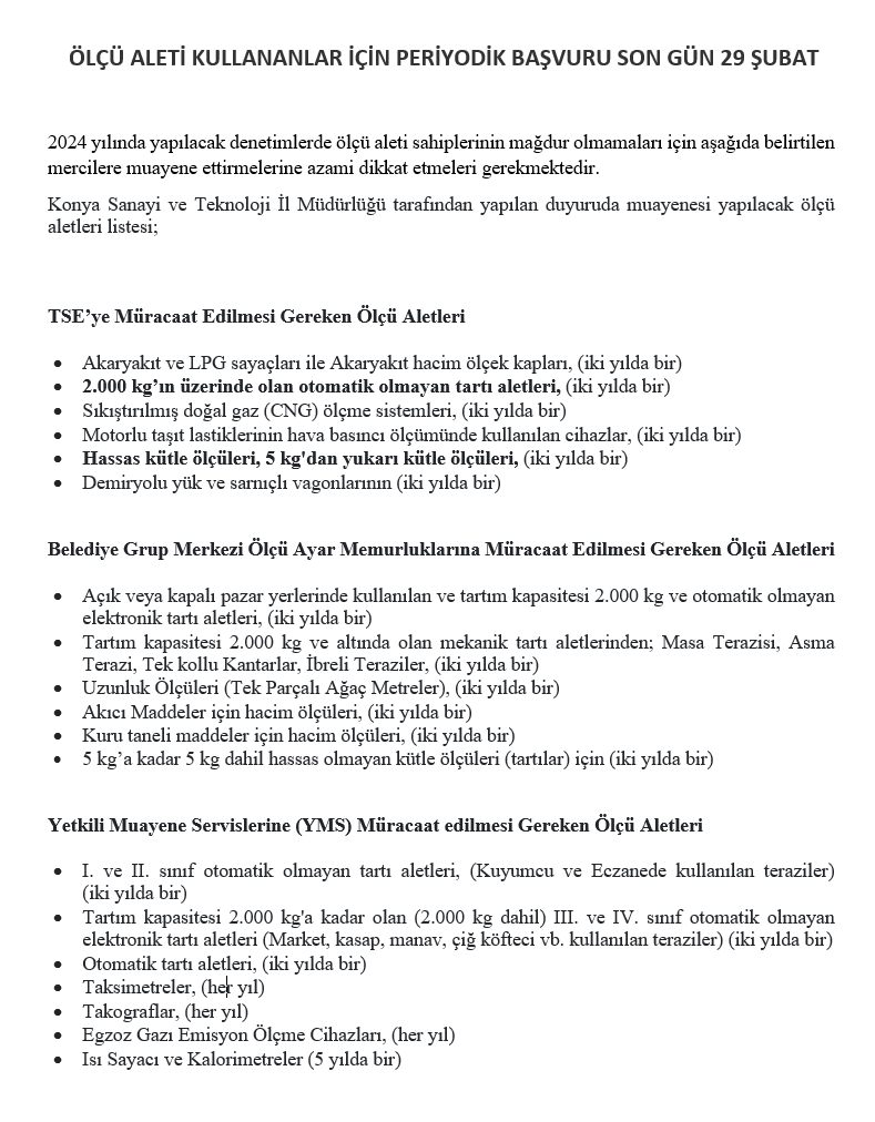 ÖLÇÜ ALETİ KULLANANLAR İÇİN PERİYODİK BAŞVURU SON GÜN 29 ŞUBAT